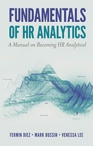 Fundamentals of HR Analytics. A Manual on Becoming HR Analytical