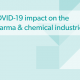 COVID-19 impact on the pharma and chemical industries