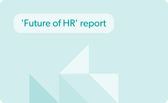 Zukunft von HR: Einblicke und Trends