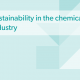 Sustainability in the chemical industry
